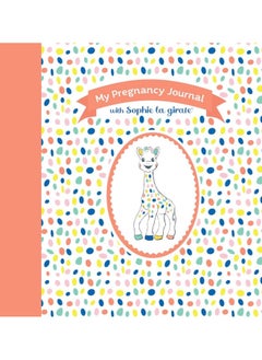 اشتري My Pregnancy Journal with Sophie La Girafe(r), Sec في الامارات