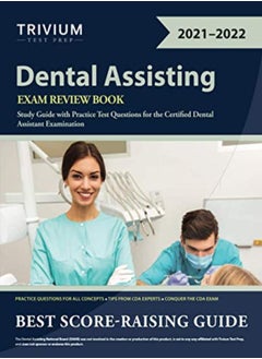 اشتري Dental Assisting Exam Review Book: Study Guide with Practice Test Questions for the Certified Dental في الامارات