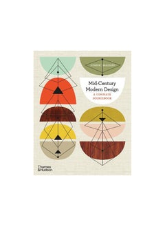 اشتري Mid-Century Modern: A Complete Sourcebook في مصر