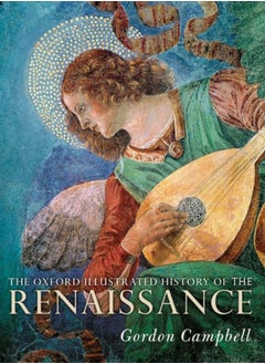 Buy The Oxford Illustrated History of the Renaissance in Saudi Arabia