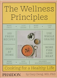 Buy The Wellness Principles : Cooking for a Healthy Life in Saudi Arabia