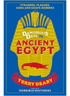 Buy Dangerous Days in Ancient Egypt in UAE