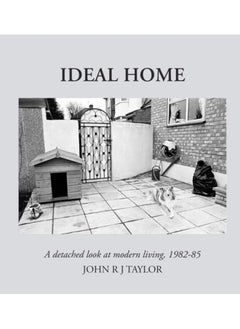 Buy Ideal Home : A Detached Look at Modern Living,1982-1985 in UAE