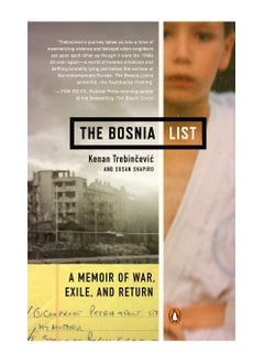 Buy The Bosnia List A Memoir Of War Exile And Return Paperback in UAE