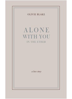 Buy Alone with You in the Ether: A Love Story in Egypt