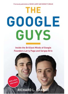 Buy The Google Guys: Inside the Brilliant Minds of Google Founders Larry Page and Sergey Brin in UAE