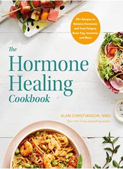 Buy Hormone Healing Cookbook by Dr. Alan Christianson Paperback in UAE