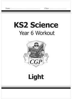 اشتري KS2 Science Year Six Workout: Light في الامارات