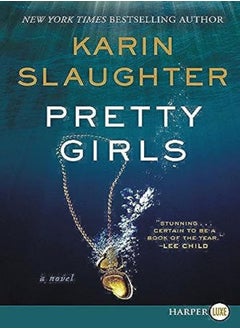 Buy Pretty Girls by Slaughter, Karin Paperback in UAE