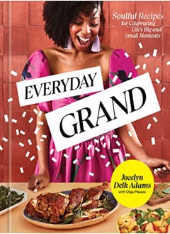 Buy Everyday Grand by Delk Adams, Jocelyn Hardcover in UAE