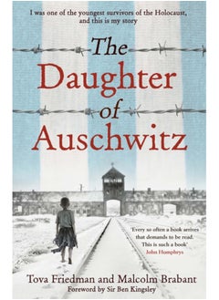 Buy The Daughter of Auschwitz : THE SUNDAY TIMES BESTSELLER - a heartbreaking true story of courage, resilience and survival in UAE