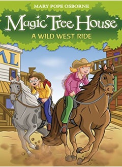 اشتري Magic Tree House 10: A Wild West Ride في الامارات