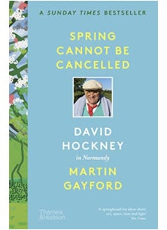 اشتري Spring Cannot be Cancelled : David Hockney in Normandy في الامارات