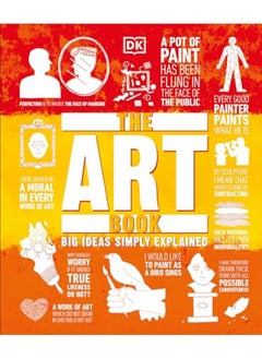 اشتري The Art Book Big Ideas Simply Explained By DK Hardcover في الامارات