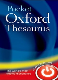 Buy Pocket Oxford Thesaurus by Oxford Dictionaries Paperback in UAE