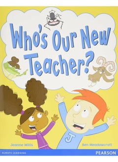 Buy Wordsmith Year 1 Who's Our New Teacher? in UAE