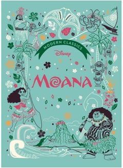 اشتري Disney Modern Classics: Moana : A deluxe gift book of the film - collect them all! في الامارات