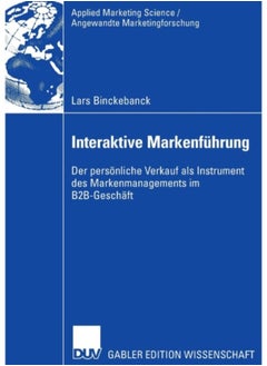 Buy Interaktive Markenfuhrung : Der Persoenliche Verkauf Als Instrument Des Markenmanagements Im B2B-Geschaft - Paperback in Saudi Arabia