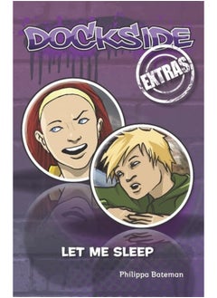 اشتري Dockside Extras: Let Me Sleep (Stage 1, Book 1) في الامارات