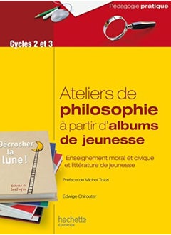 Buy Aborder la philosophie en classe à partir d'albums de jeunesse in UAE