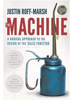 Buy The Machine A Radical Approach To The Design Of The Sales Function By Roff-Marsh, Justin Paperback in UAE