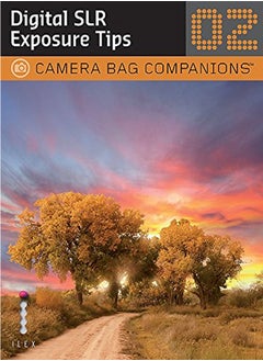 اشتري D-SLR Exposure Tips: A Camera Bag Companion 2 (Camera Bag Companions 02) في الامارات