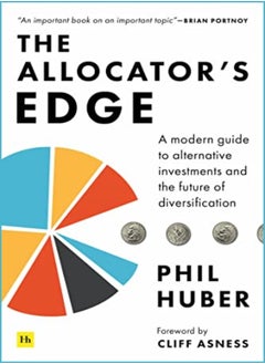 Buy The Allocator'S Edge: A Modern Guide To Alternative Investments And The Future Of Diversification in UAE