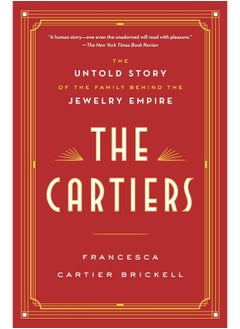 Buy The Cartiers: The Untold Story of the Family Behind the Jewelry Empire in UAE