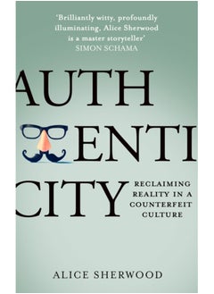 Buy Authenticity : Reclaiming Reality in a Counterfeit Culture in Saudi Arabia