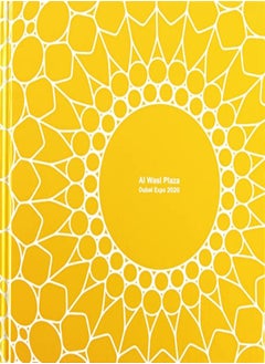 اشتري Al Wasl Plaza Dubai Expo 2020 by Adrian Smith + Gordon Gill Architecture Hardcover في الامارات