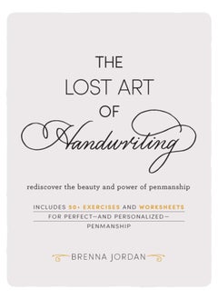 Buy The Lost Art of Handwriting : Rediscover the Beauty and Power of Penmanship in Saudi Arabia