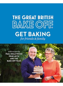 اشتري The Great British Bake Off: Get Baking for Friends and Family في الامارات