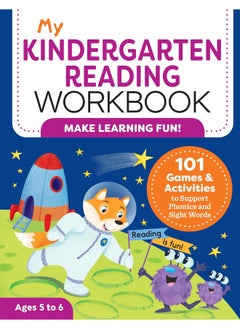 اشتري My Kindergarten Reading Workbook: 101 Games and Activities to Support Phonics and Si في الامارات