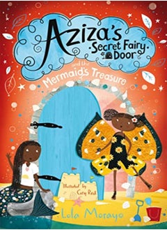 Buy Aziza's Secret Fairy Door and the Mermaid's Treasure in UAE