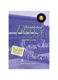 Buy Wimbledon Days: An Ordinary Life in an Extraordinary Place in UAE