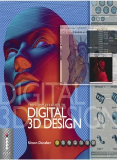 اشتري The Complete Guide to Digital 3D Design في الامارات