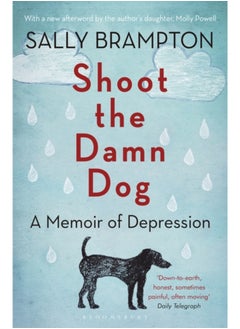 اشتري Shoot the Damn Dog : A Memoir of Depression في السعودية