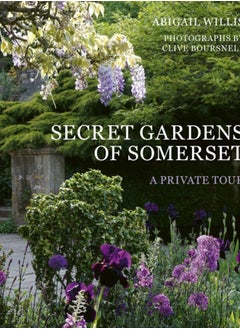 Buy Secret Gardens of Somerset : A Private Tour Volume 3 in Saudi Arabia