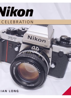 Buy Nikon : A Celebration - Third Edition in Saudi Arabia