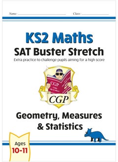 اشتري KS2 Maths SAT Buster Stretch: Geometry, Measures & Statistics (for the 2022 tests) في الامارات