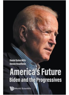 Buy America'S Future: Biden And The Progressives - Paperback in Saudi Arabia