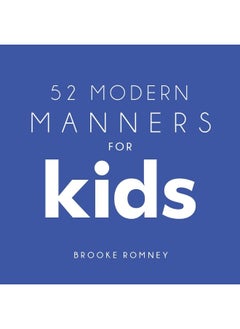 Buy 52 Modern Manners For Kids in UAE