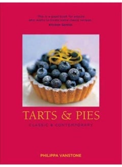 اشتري Tarts and Pies: Classic and Contemporary في الامارات