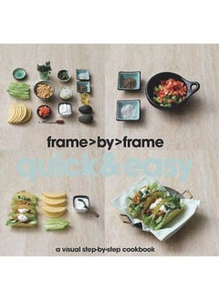 اشتري Frame by Frame Cookery: Quick & Easy في الامارات