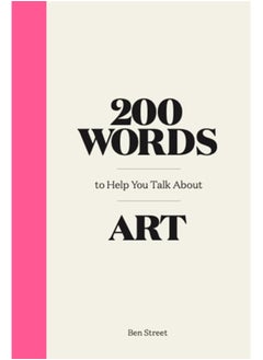 اشتري 200 Words to Help You Talk About Art في السعودية