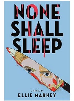 Buy None Shall Sleep - by Ellie Marney English Paperback in Egypt