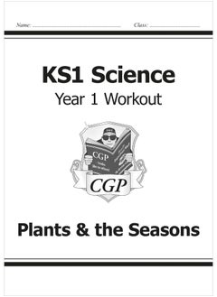 اشتري KS1 Science Year One Workout: Plants & the Seasons في الامارات