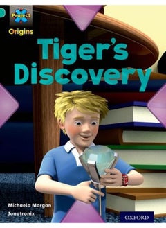 Buy Project X Origins: Turquoise Book Band, Oxford Level 7: Discovery: Tiger's Discovery in UAE