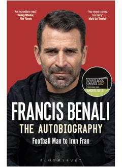 اشتري Francis Benali: The Autobiography: Shortlisted for THE SUNDAY TIMES Sports Book Awards 2022 في الامارات