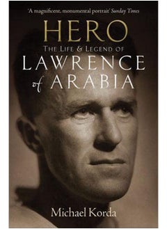 اشتري Hero: The Life & Legend of Lawrence of Arabia في الامارات